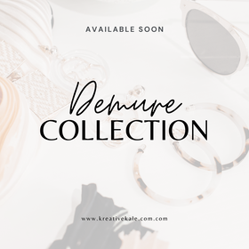 Demure Collection